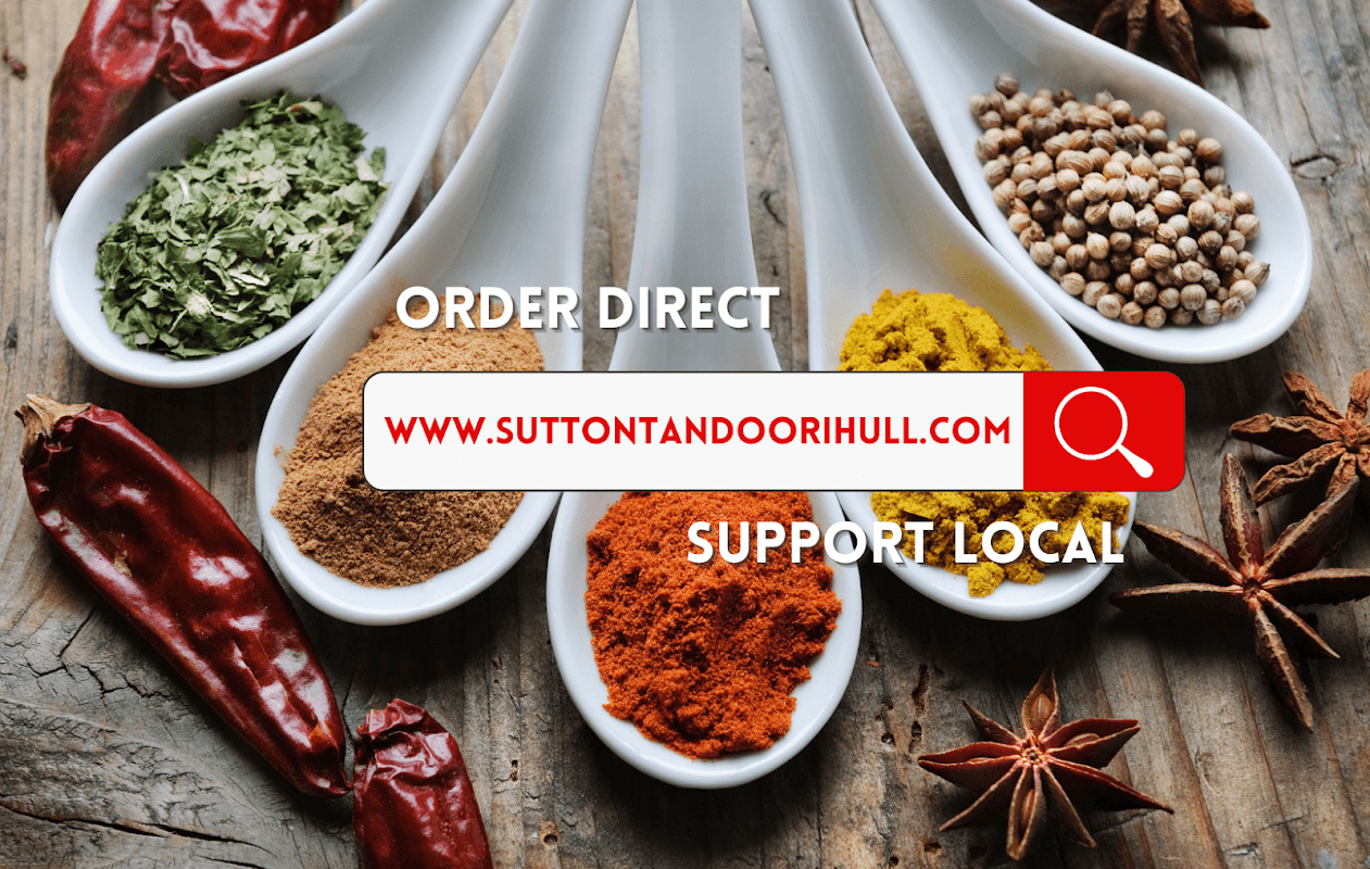 Sutton Tandoori (PLEASE ORDER DIRECT FOR BETTER PRICES & AVOID USING JUSTEAT & FOODHUB)
